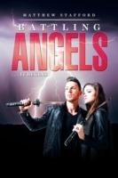 Battling Angels: . . . It Begins - Matthew Stafford - cover