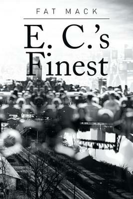 E. C.'s Finest - Fat Mack - cover