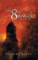 The 8th Angel: Ascension - Johnny Blaze - cover