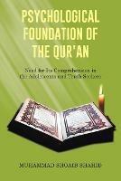 Psychological Foundation of the Qur'an I: Need for Its Comprehension in the Adolescents and Truth Seekers