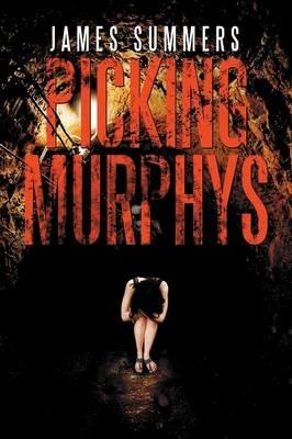 Picking Murphys - James Summers - cover