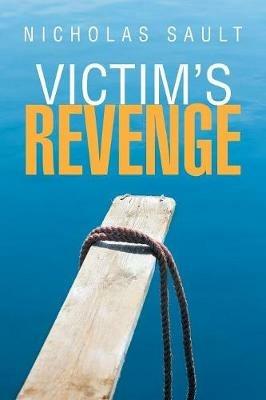 Victim's Revenge - Nicholas Sault - cover