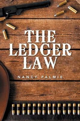 The Ledger Law - Nancy Palmie - cover