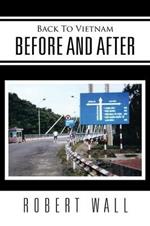 Back To Vietnam Before and After