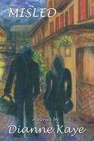 Misled - Dianne Kaye - cover