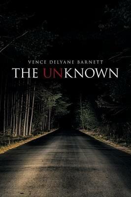 The Unknown - Vence Delyane Barnett - cover