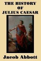 The History of Julius Caesar