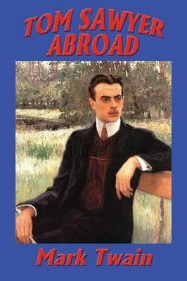 Tom Sawyer Abroad - Mark Twain - cover