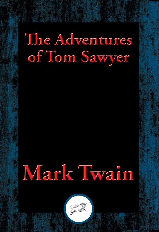 The Adventures of Tom Sawyer - Mark Twain - ebook