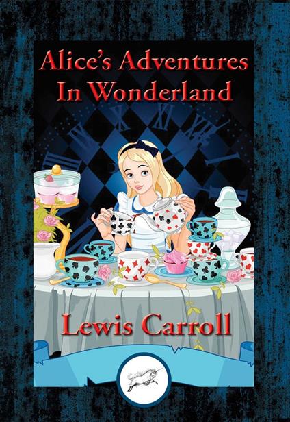 Alice's Adventures in Wonderland - Lewis Carroll - ebook