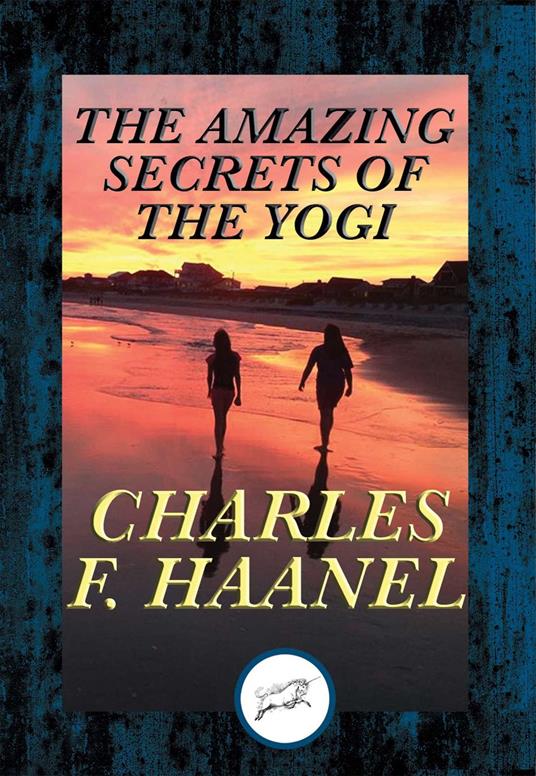 The Amazing Secrets of the Yogi