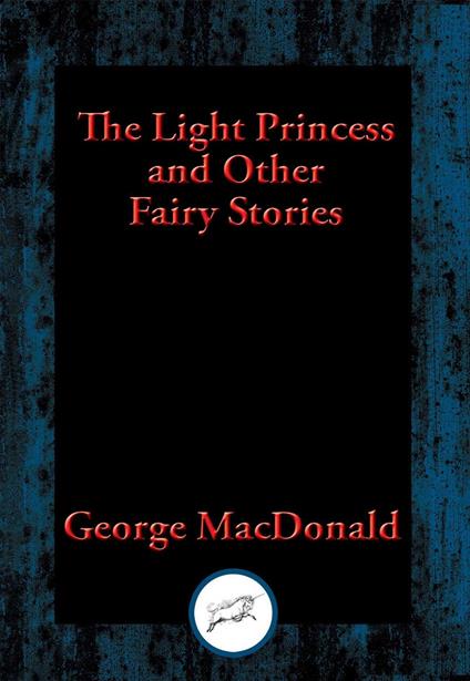 The Light Princess - George MacDonald - ebook