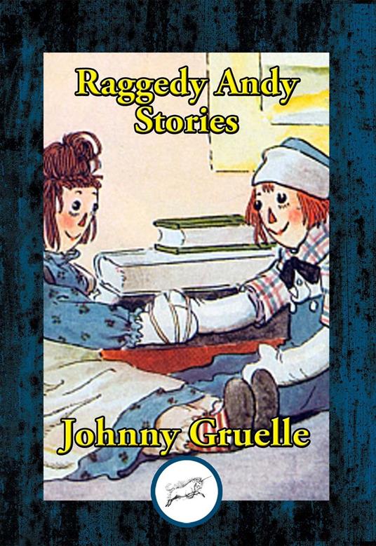 Raggedy Andy Stories - Johnny Gruelle - ebook
