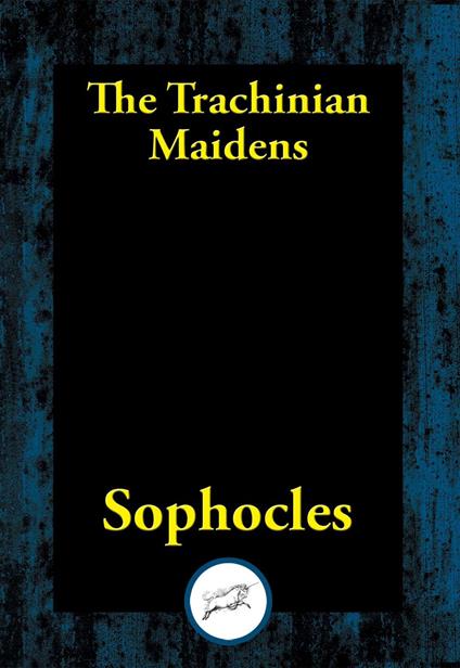 The Trachinian Maidens