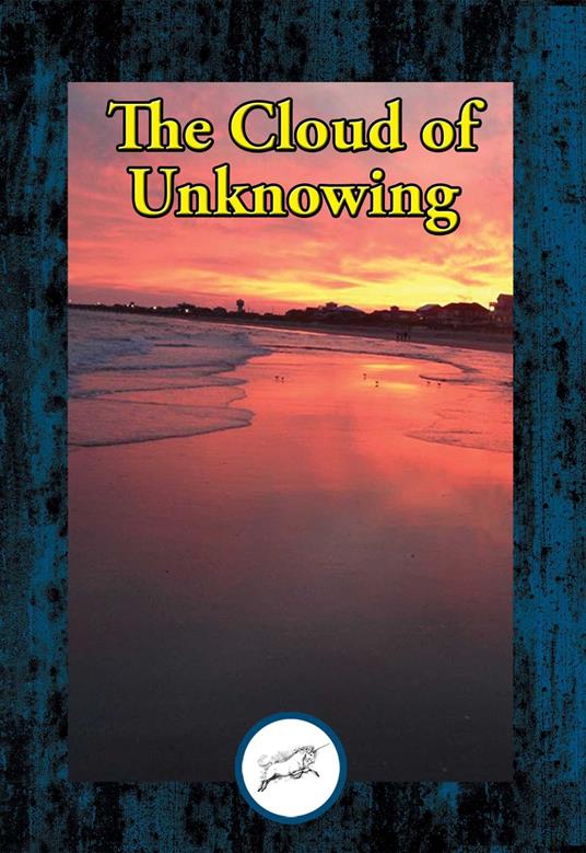 The Cloud of Unknowing