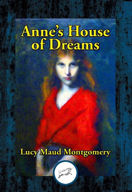 Anne's House of Dreams