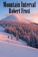 Mountain Interval - Robert Frost - cover