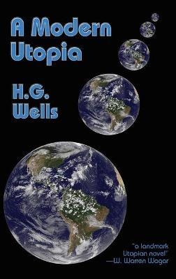 A Modern Utopia - H G Wells - cover