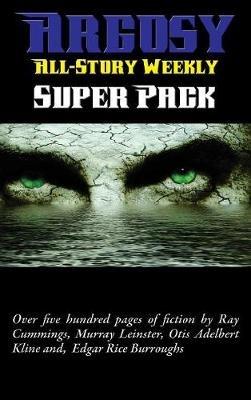 Argosy All-Story Weekly Super Pack - Edgar Rice Burroughs - cover