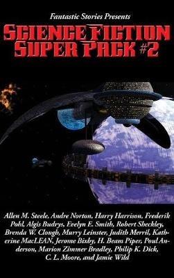 Fantastic Stories Presents: Science Fiction Super Pack #2 - Allen M Steele - cover