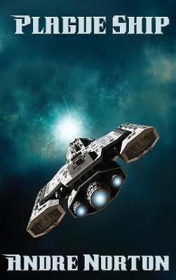 Plague Ship - Andre Norton - cover