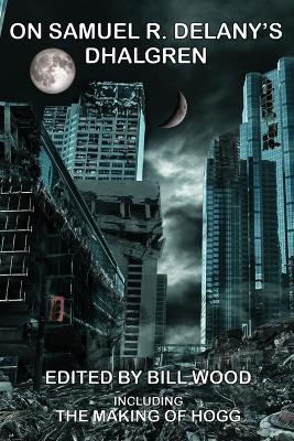 On Samuel R. Delany's Dhalgren - cover