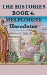 The Histories Book 4: Melpomene