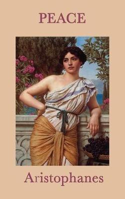 Peace - Aristophanes Aristophanes - cover