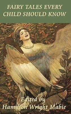 Fairy Tales Every Child Should Know - Varous - cover