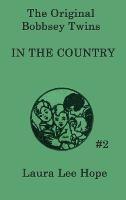 The Bobbsey Twins in the Country