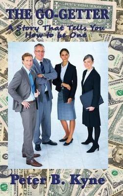 The Go-Getter - Peter B Kyne - cover