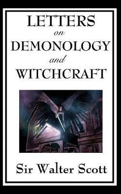 Letters on Demonology and Witchcraft - Walter Scott - cover