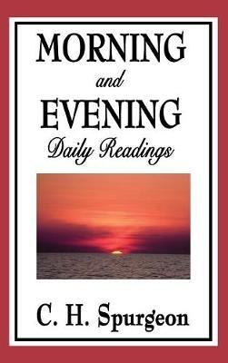 Morning and Evening: Daily Readings - Charles Haddon Spurgeon - cover