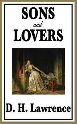Sons and Lovers - D H Lawrence - cover