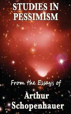 Studies in Pessimism - Arthur Schopenhauer - cover