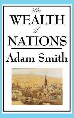 The Wealth of Nations: Books 1-5 - Adam Smith - cover