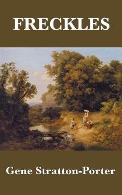 Freckles - Gene Stratton-Porter - cover