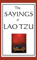 The Sayings of Lao Tzu