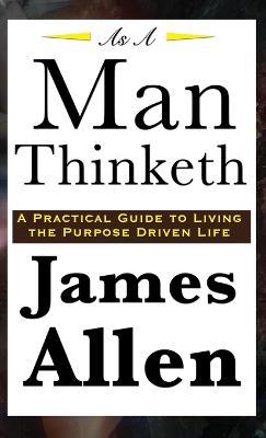 As A Man Thinketh - James Allen - cover