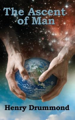 The Ascent of Man - Henry Drummond - cover