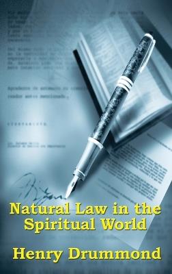 Natural Law in the Spiritual World - Henry Drummond - cover