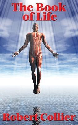 The Book of Life - Robert Collier - cover