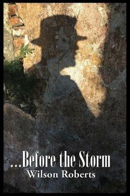 ...Before the Storm: Songs of St. John and other Poems - Wilson Roberts - cover