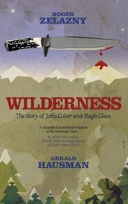 Wilderness - Roger Zelazny,Gerald Hausman - cover