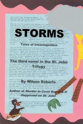 Storms: Tales of Irmariageddon - Wilson Roberts - cover