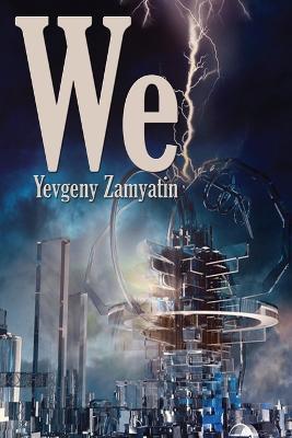 We - Yevgeny Zamyatin - cover