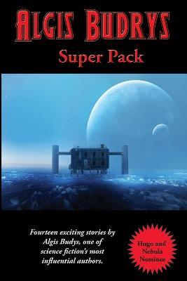 Algis Budrys Super Pack - Algis Budrys - cover