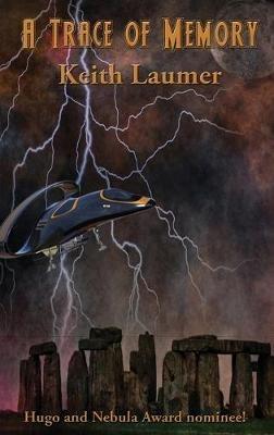 A Trace of Memory - Keith Laumer - cover