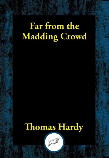 Far from the Madding Crowd