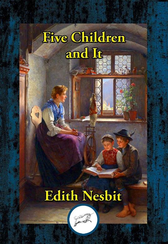 Five Children and It - Edith Nesbit - ebook